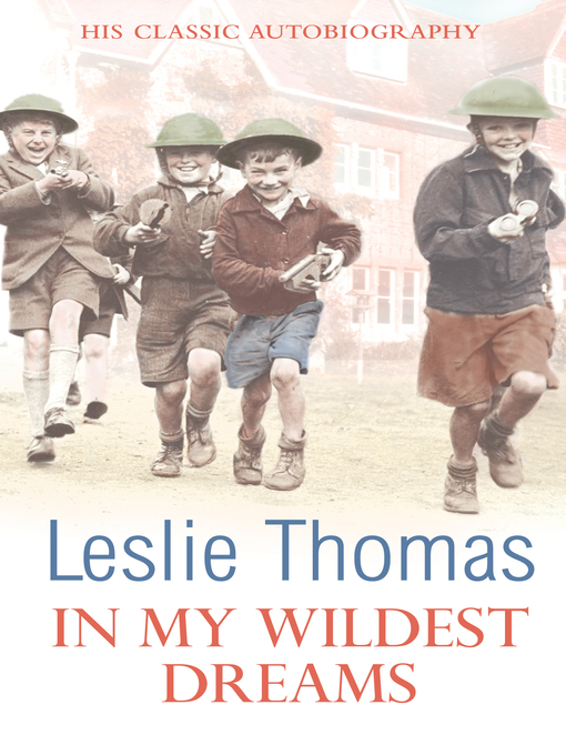 Title details for In My Wildest Dreams by Leslie Thomas - Wait list